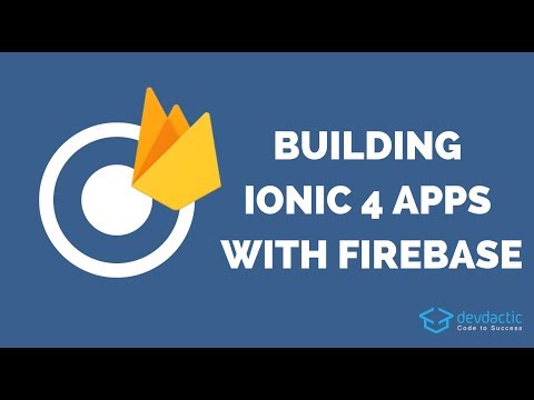 How to Build An Ionic 4 App with Firebase and AngularFire 5