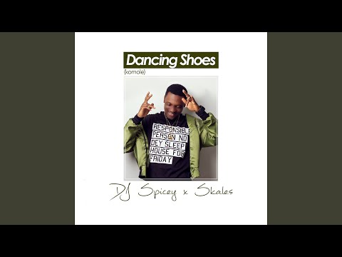Dancing Shoes (feat. Skales) (Kamole)