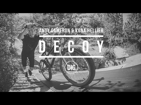 DIG TRAILS - Andy Cameron & Kona Hellier at Decoy