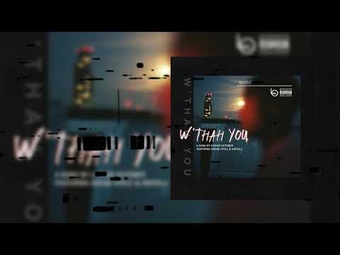 Luther October - W'thah You (feat. Shaba Stele & ABITOLA) [Official Audio]