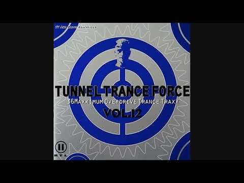 Tunnel Trance Force Vol.12