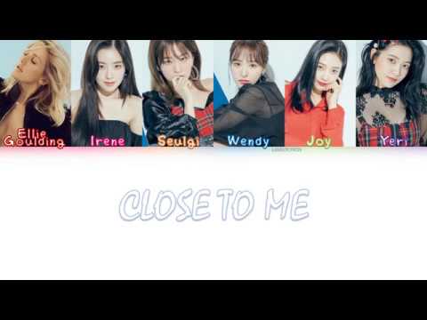 ellie goulding, diplo & red velvet - close to me (red velvet remix) lyrics - han/rom/eng colorcoded
