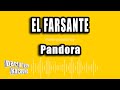Pandora - El Farsante (Versión Karaoke)