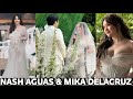 THE INTIMATE WEDDING Of Nash Aguas and Mika Dela Cruz | ACTUAL VIDEO ng Kasal ni Nash at Mika ❤️