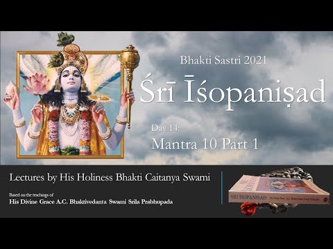 Sri Isopanisad Mantra 10 Part 1