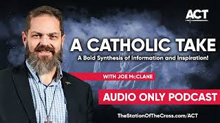 The Decadence of the Church! Plus: The Temperaments of the Saints (Audio)