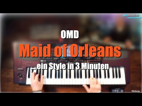 KORG Pa1000/4X - "OMD: Maid of Orleans" ... ein Style in 3 Minuten # 752