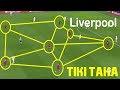 Liverpool Tiki Taka: The Best Style Of Football Ever!