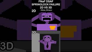 FNaF Dayshift At Freddy’s “Backflip Time” - 2D VS 3D