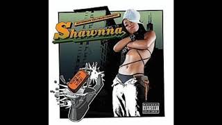 Shawnna   Shake Dat Shit