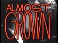 Almost Grown (1988) | Trailer for CBS TV Show
