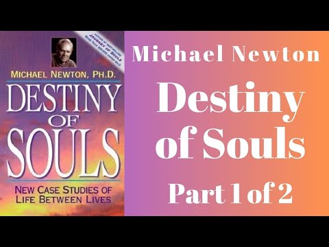 👻 Destiny of Souls by Michael Newton AudioBook Full Part 1 of 2 - Case Studies of Life Between Lives