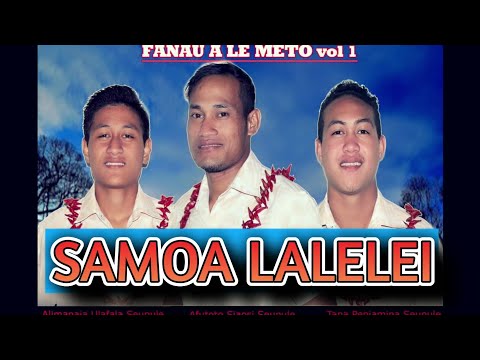 SAMOA LALELEI - Fanau ale meto, sung by Afutoto - New Samoan song