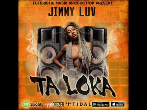 Jimmy Luv - Ta Loka [ Futuristik Musik ]