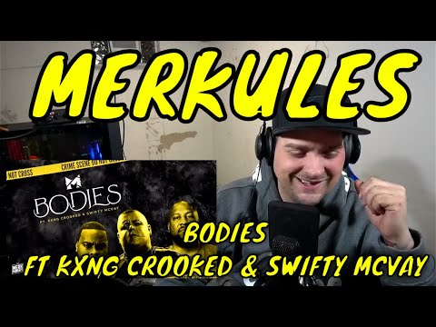 REACTION! Merkules ft KXNG Crooked & Swifty McVay - Bodies
