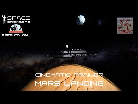Ares Colony Cinematic Trailer - Mars Landing (Space Engineers)