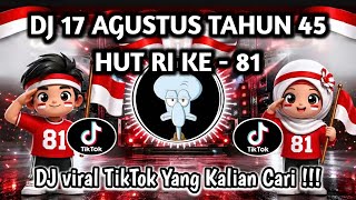 Download lagu DJ 17 AGUSTUS TAHUN 45 | HUT RI KE 81 | DJ LAGU KEMERDEKAN INDONESIA VIRAL TIKTOK TERBARU 2026 ‼️ mp3