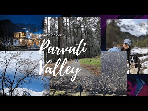 Parvati Valley in 4 mins| Tosh-Old Manali- Kalgha- Kutla- Waichin- Kasol- Manikaran- Atal tunnel