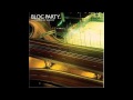 Bloc Party - Waiting For the 7.18