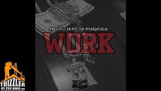 Priceless Da ROC ft. Da Youngin Blue - Work [Thizzler.com]