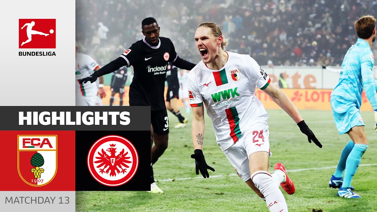 FC Augsburg vs Eintracht Frankfurt highlights