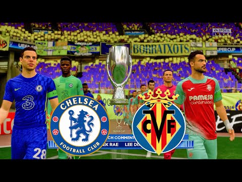 Chelsea vs Villarreal - UEFA Super Cup Final 2021 | Gameplay & Full match