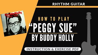 How to Play "Peggy Sue" by Buddy Holly