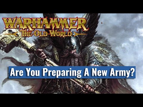 Preparing For Warhammer: The Old World - Building A New Dwarf Army?