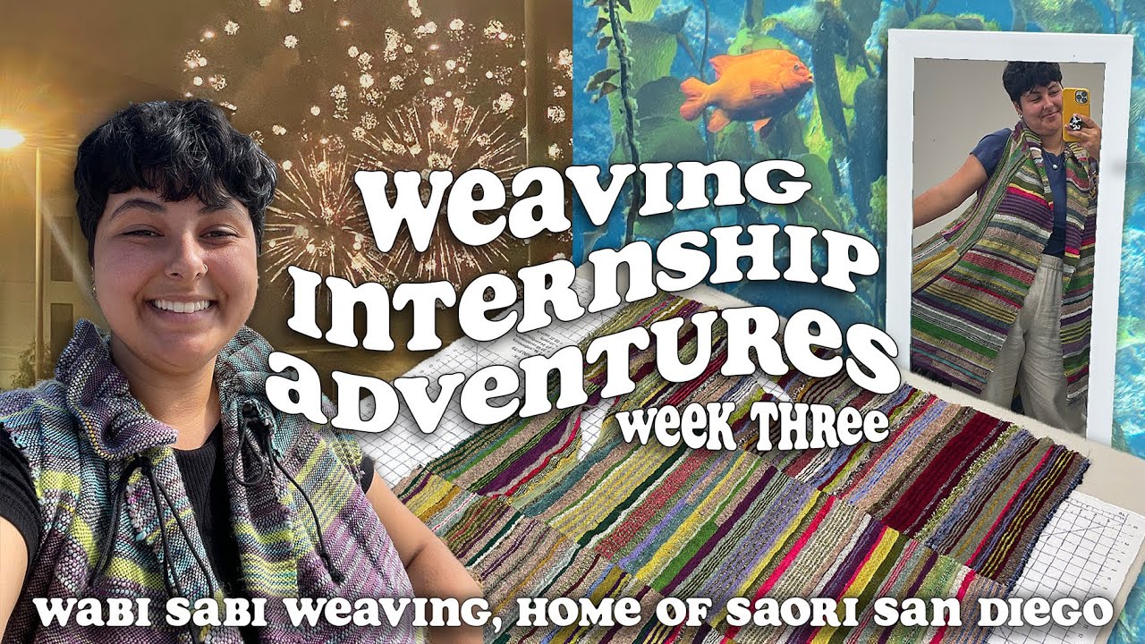 Week THREE of my Summer Textile Internship ☀️ Running the Weaving Studio + Exploring San Diego!