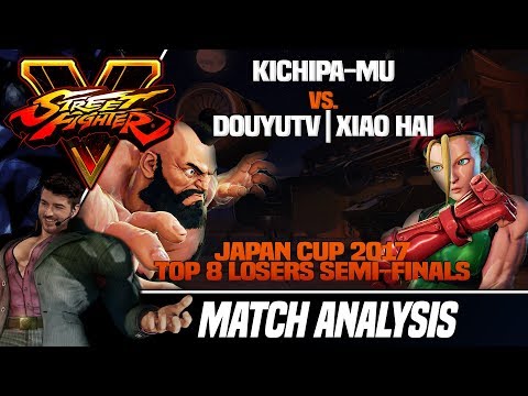 SFV Match Analysis: Japan Cup 2017 - Kichipa-mu vs. Xiao Hai