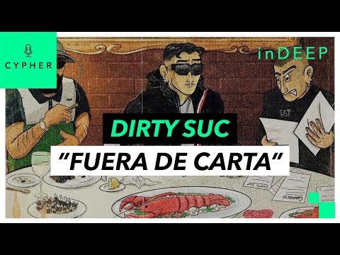ANÁLISIS y REACCIÓN de "Fuera de Carta (Deluxe)" de Dirty Suc | Cypher inDEEP