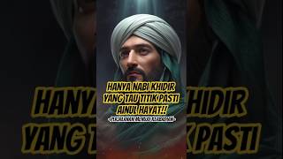 Download lagu THE STORY OF PROPHET KHIDIR: How Prophet Khidir Found the Life!! #shorts #prophet's story #miracle mp3