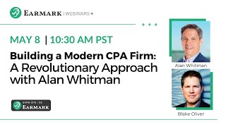 Building a Modern CPA Firm: A Revolutionary Approach with Alan Whitman