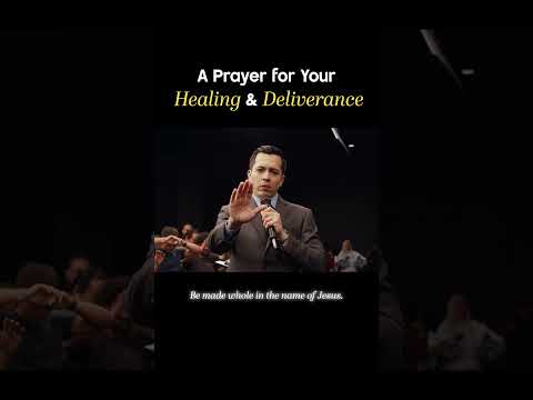 Letâs Pray for Your Healing and Deliverance