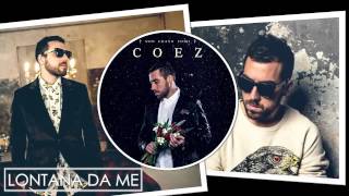 Coez - Lontana da me