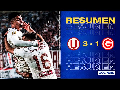 Resumen: Universitario 3-1 Deportivo Garcilaso #TorneoClausuraXGOLPERU