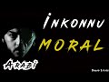 Inkonnu - Moral feat. NOUVO [Arabi Album] (Lyrics / Paroles)