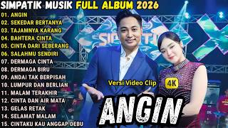 Download lagu ANGIN - SEKEDAR BERTANYA - TAJAMNYA KARANG - LAILA AYU - SIMPATIK MUSIK FULL ALBUM TERBARU 2026 mp3