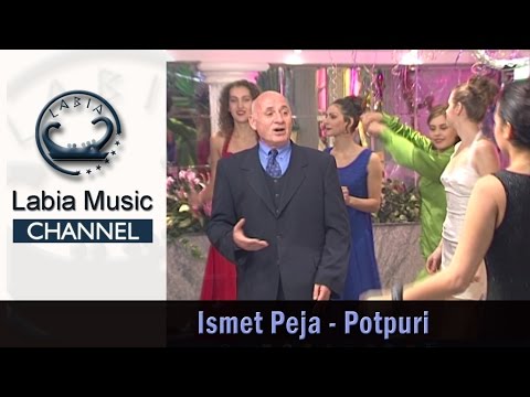 Ismet Peja - Potpuri