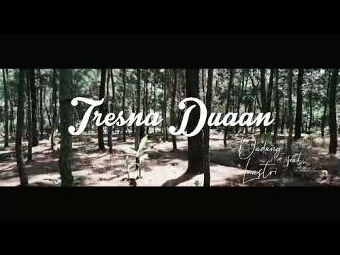 Tresna Duaan - Sule ft Rita Tila ( Cover by Lastri Apriyanti ft Dadang Husaeni )