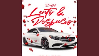 Lento & Despacio Music Video