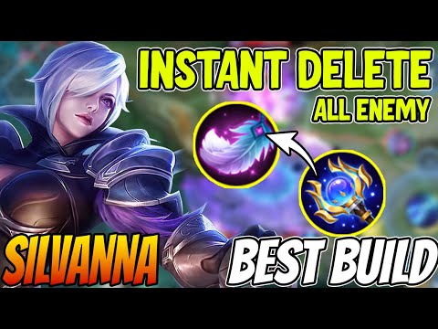 INSTANT KILL COMBO SILVANA BROKEN BURST DAMAGE BUILD - Silvanna Best Build 2023 ~ MLBB
