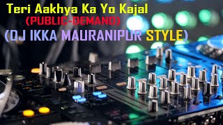 Download lagu (PUBLIC-DEMAND) TERI AAKHYA KA YO KAJAL (Sapna Chaudhary) (DJ IKKA MAURANIPUR STYLE) FREE-FLP mp3 Download lagu (PUBLIC-DEMAND) TERI AAKHYA KA YO KAJAL (Sapna Chaudhary) (DJ IKKA MAURANIPUR STYLE) FREE-FLP mp3