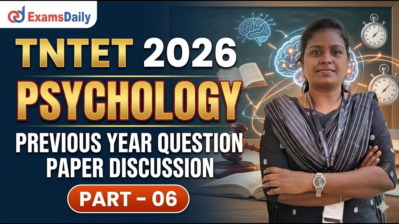 TNTET 2026 - PSYCHOLOGY - PYQ DISSCUSSION - PART 06