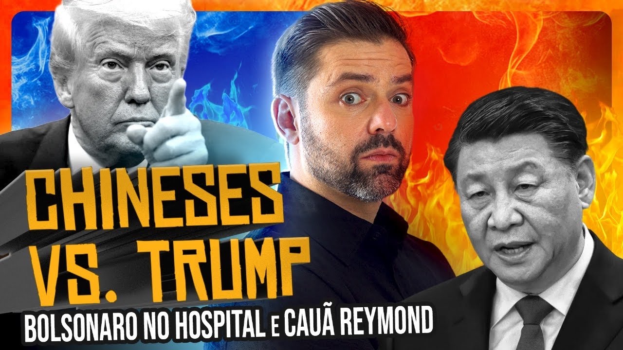 Chineses vs Trump /  Bolsonaro no hospital / Cauã Reymond - Fábio Rabin - Comédia Stand up