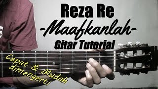 Download lagu Reza RE Maafkanlah Gang Cepat Mudah dimengerti... mp3
