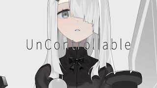 NoWorld - UnControllable