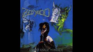 🟥#ZED YAGO-◼- From_Over_Yondеr (full album)