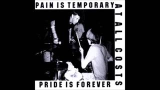 AT ALL COSTS - Pain Is Temporary, Pride Is Forever (Full Album)