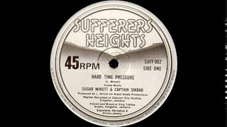 12'' Sugar Minott & Captain Sinbad - Hard Time Pressure (& Dub)